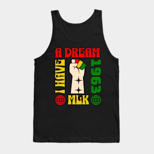 I Have A Dream MLK 1963 Tank Top